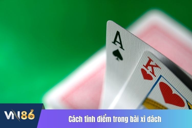 Cách tính điểm trong bài xì dách