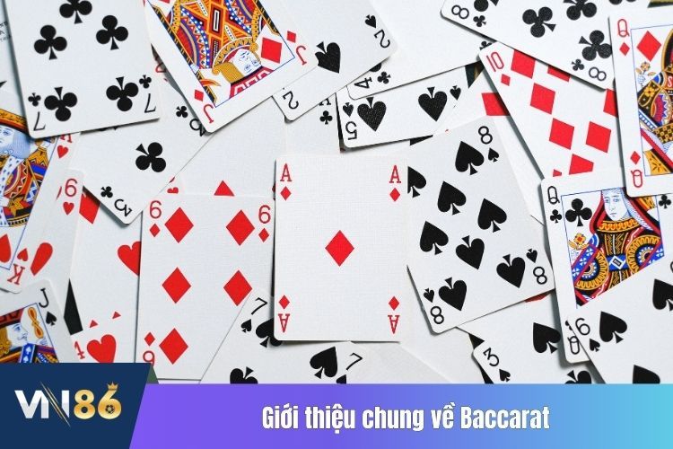 Giới thiệu chung về Baccarat