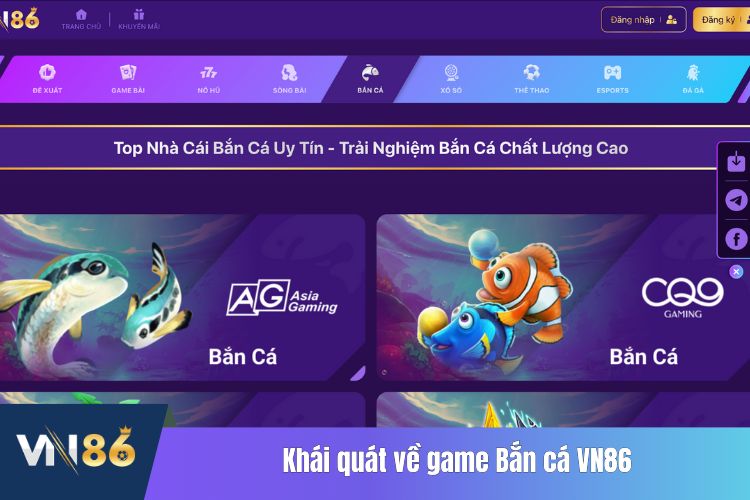 Khái quát về game Bắn cá VN86