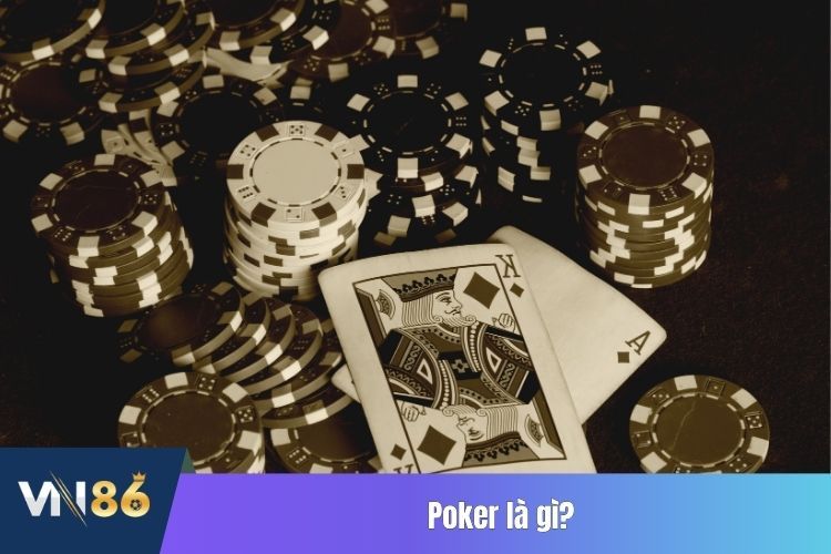 Poker là gì?