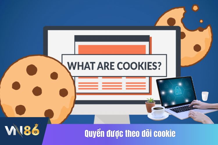 Quyền được theo dõi cookie