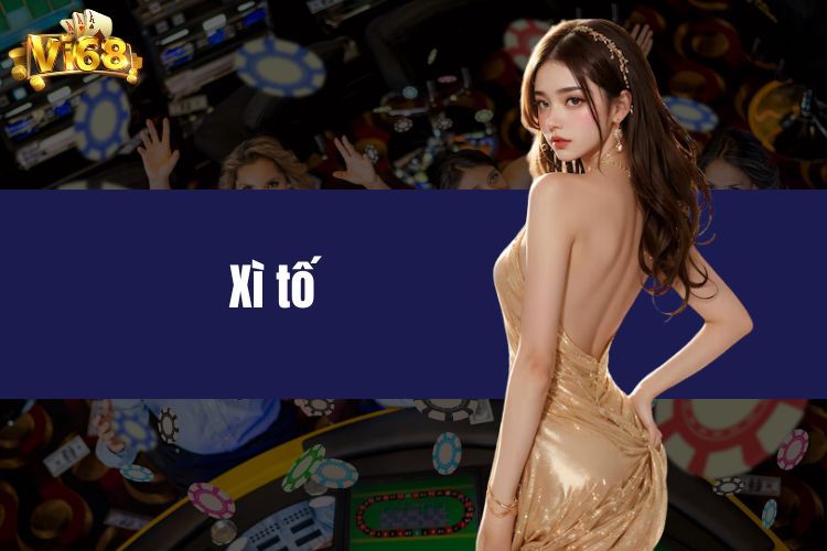 Tự Tin Chinh Phục Lợi Nhuận Khủng Từ Game Bài Xì Tố Hấp Dẫn